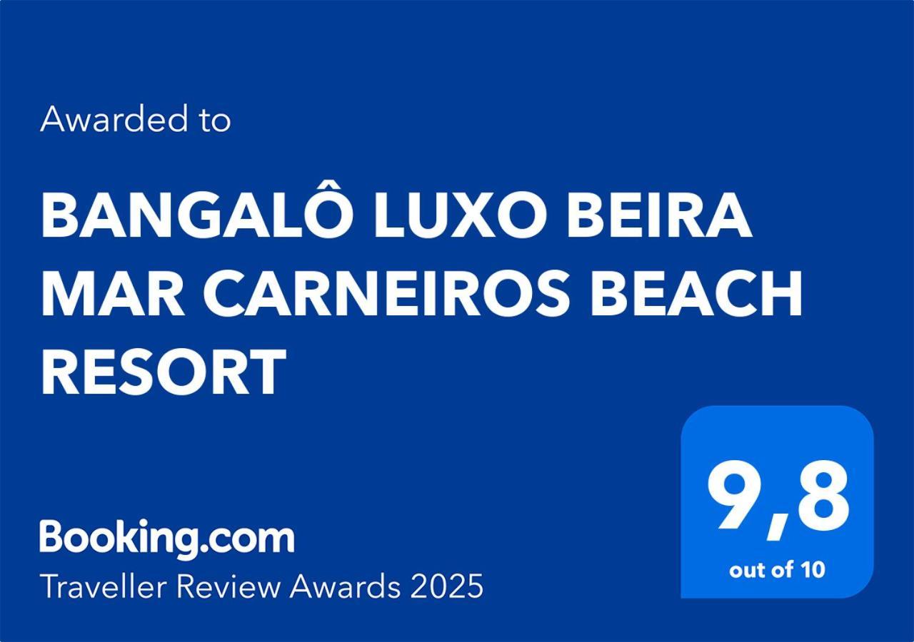 Bangalo Luxo Beira Mar Carneiros Beach Resort Praia dos Carneiros Esterno foto